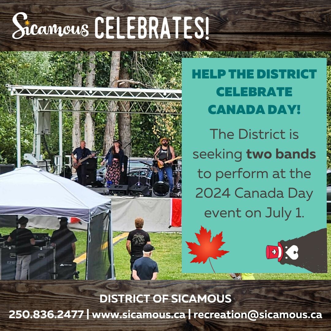 Call for Canada Day Bands! News District of Sicamous
