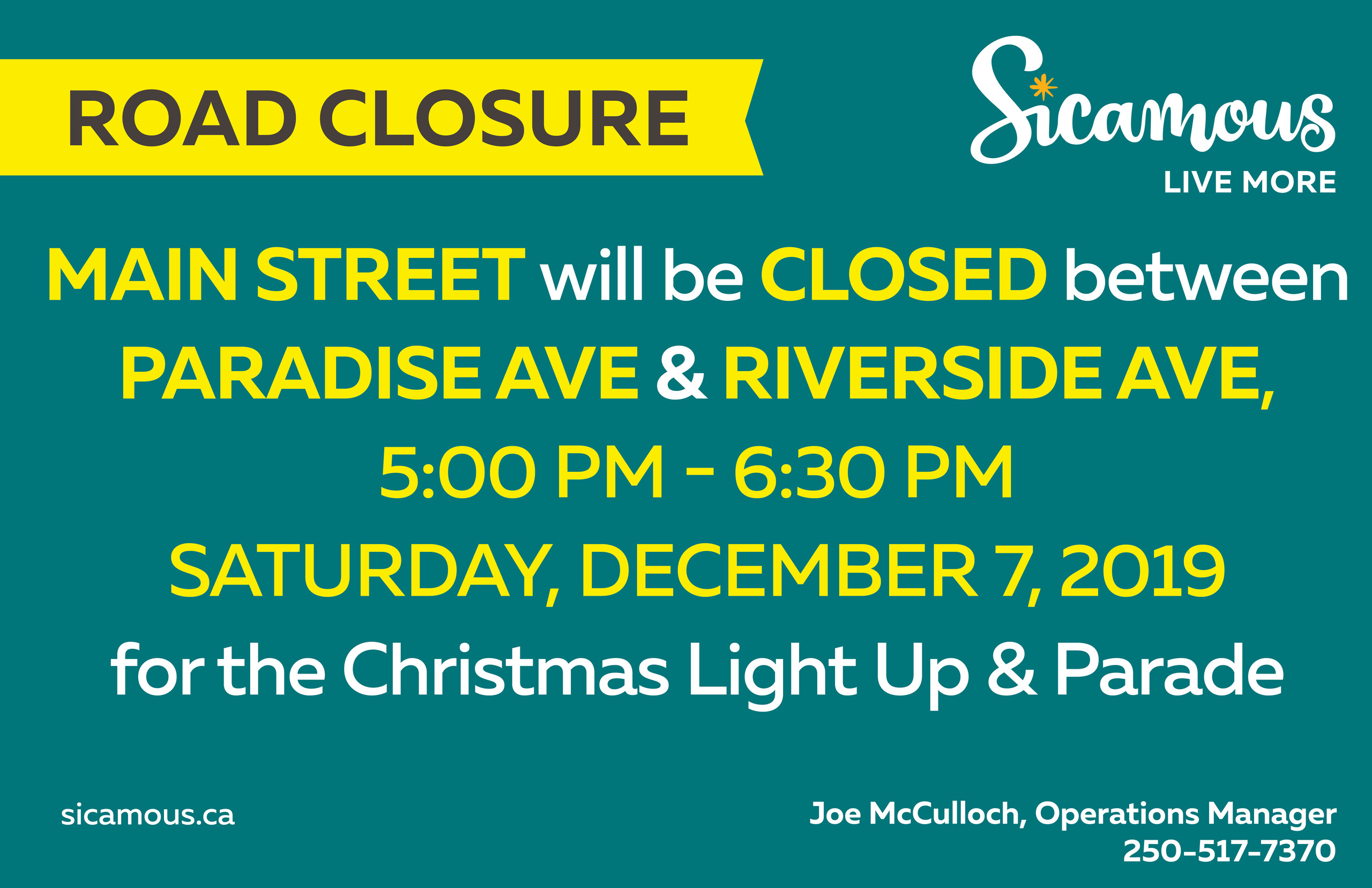 Notice of Road Closure: Saturday December 7, 2019: News - District of 